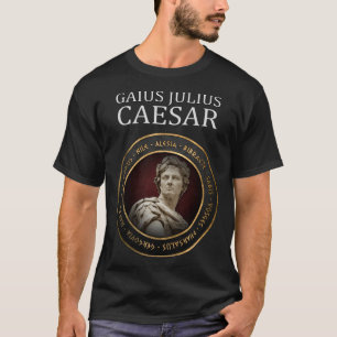 Gaius Julius Caesar Schlachten der antiken römisch T-Shirt
