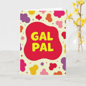 Gal Pal Beste Freundin Karte (Gelbe Blume)