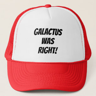 Galactus hatte Recht! Truckerkappe