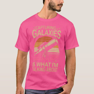 Galaxien Funny Stargazing Astronomie-Liebe T-Shirt