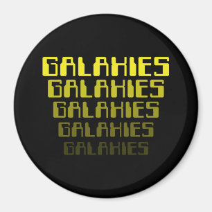 GALAXIES GALAXIES GALAXIES GALAXIES GALAXIES GALAX MAGNET