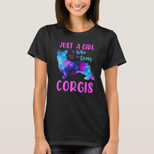 Galaxy Corgi Nur ein Mädchen Niedlich Space Corgi  T-Shirt