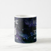 Galaxy I Liebe Sie auf den Mond und zurück Tasse (Mittel)