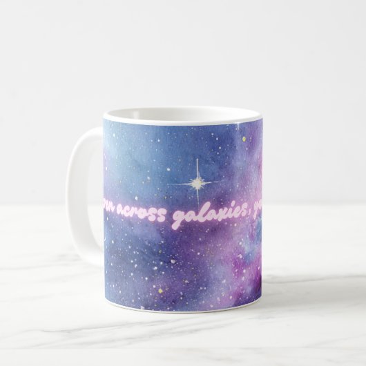 Galaxy Quote Mug Kaffeetasse (Vorderseite Links)