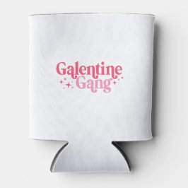 Galentine Gang Can Cooler Dosenkühler