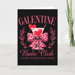 Galentine sei Club Gal Pals Valentinstag Gruppe Fr Karte