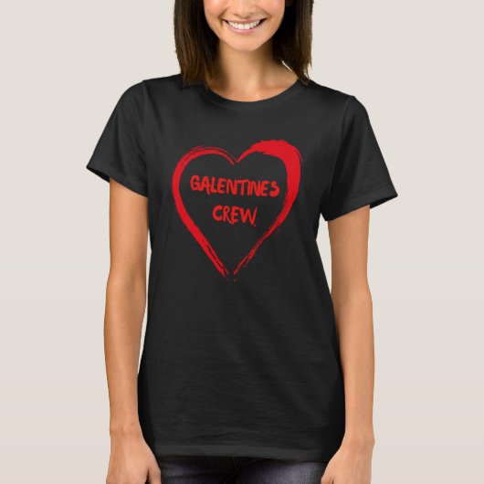 Galentines Crew Favorite Friend Single Bestie Vale T-Shirt (Vorderseite)