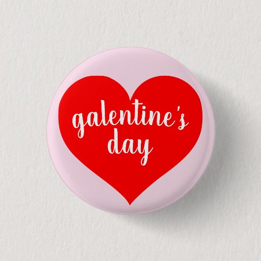 Galentine's Day Button Pin (Vorderseite)