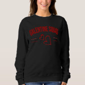 Galentine's Day Squad  For Girlfriends Sweatshirt (Vorderseite)