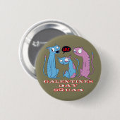 Galentines Day Squad - Funny Cats Button (Vorne & Hinten)