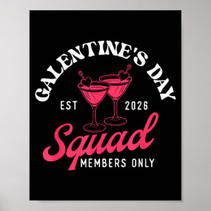 Galentines Day Squad - Galentines Day Mädels Schwe Poster