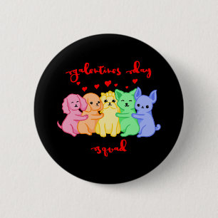 Galentines Day Team süßer Hunde Button