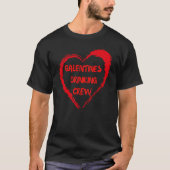 Galentines Drinking Crew Fav Friend Single Bestie T-Shirt (Vorderseite)