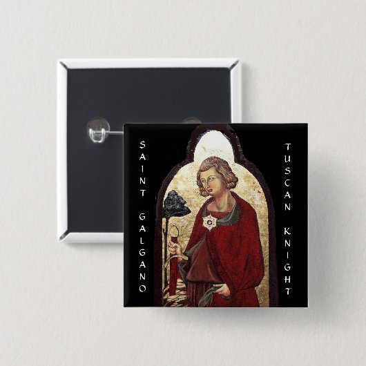 GALGANO/RECHTEN DES SCHWERTES IM FELSTER BUTTON (Vorne & Hinten)