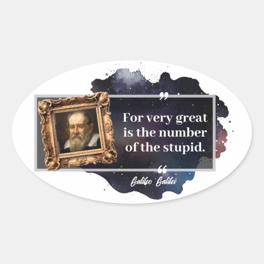 Galileo Galilei Große Zahl der Dummen Ovaler Aufkleber (Vorderseite)