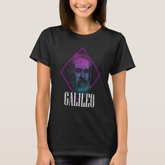 Galileo Galilei Physicist Physics Science Astronom T-Shirt (Vorderseite)