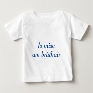Gälische Familie: Ich bin der Bruder Baby T-shirt
