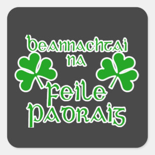 Gälischer St. Patrick's Day  Quadratischer Aufkleber