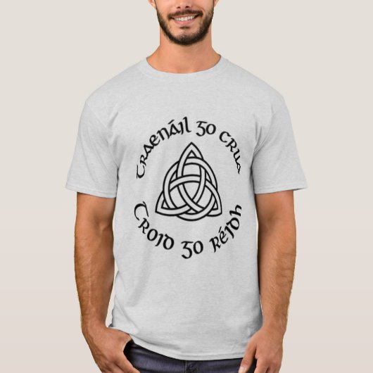 Gälischer "Zug stark, kämpfen einfaches " T-Shirt (Vorderseite)