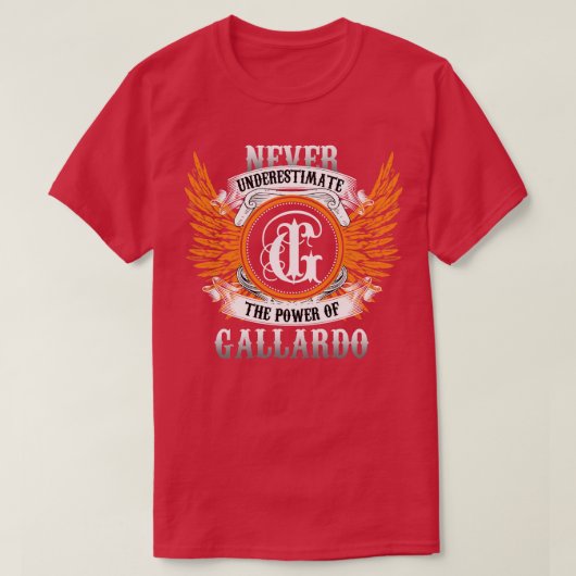Gallardo Name Shirt nie unterschätzen Power (Design vorne)
