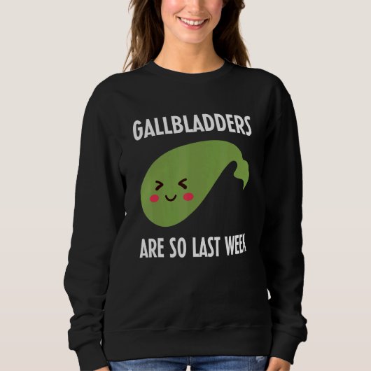 Gallbladder Surgery Removal Recovery Sweatshirt (Vorderseite)