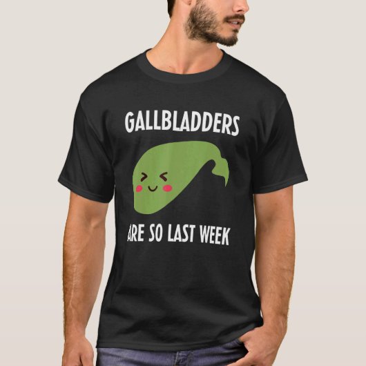 Gallbladder Surgery Removal Recovery T-Shirt (Vorderseite)