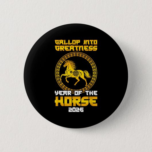 Gallop Into Greatness Year Of The Horse 2026 New Y Button (Vorderseite)