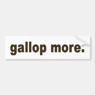 Galoppieren Sie mehr Autoaufkleber