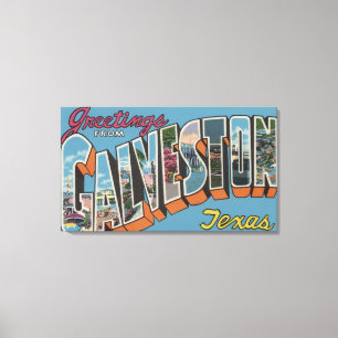 Galveston, Texas - große Buchstabe-Szenen Leinwanddruck
