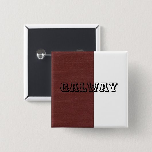 Galway-Abzeichen Button (Vorne & Hinten)