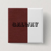 Galway-Abzeichen Button (Vorderseite)
