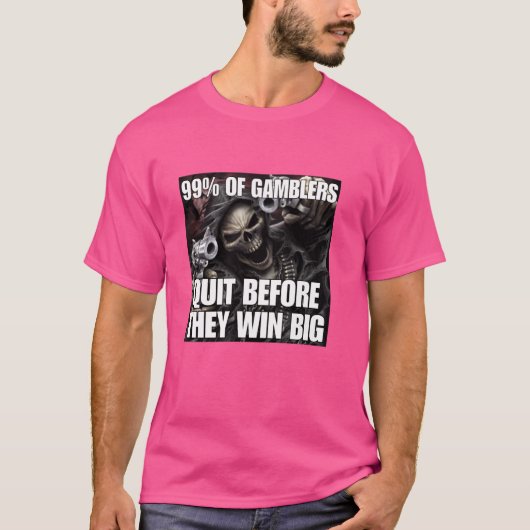 Gamblers kündigen Funny Cringe Hard Skeleton Meme T-Shirt (Vorderseite)