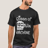 Gambling Slot Machine Queen T-Shirt (Vorderseite)