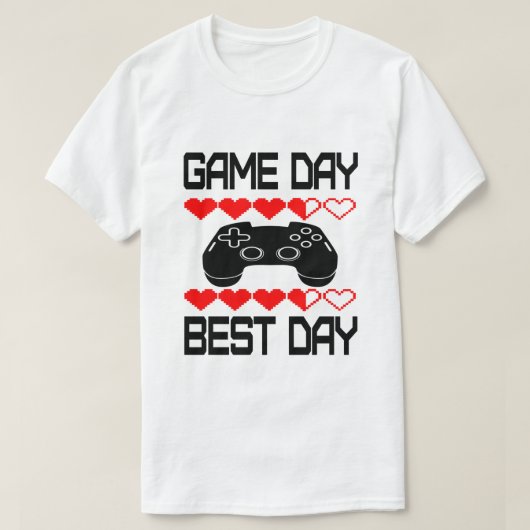 Game Day Best Day T - Shirt (Design vorne)