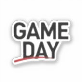 Game Day Bold Statement Design Aufkleber (Vorderseite)