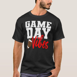 Game Day Vibes Football Fanatics T-Shirt