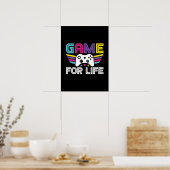 Game for Life - Funny Video Gamer, Gaming Spaß Poster (Küche)