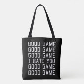 Game Game Game Ich hasse dich lustig Tasche (Rückseite)