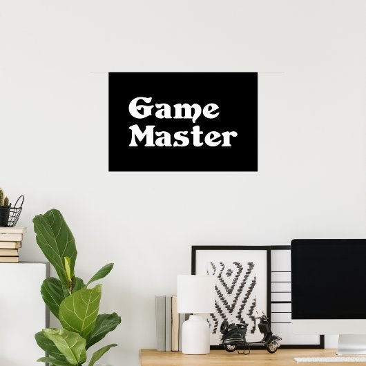 Game Master Poster (Heimbüro)