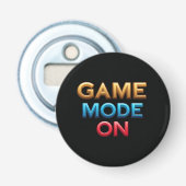 Game Mode On Button Flaschenöffner (Vorderseite)