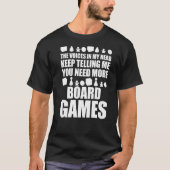 Game Night Funny Board Spiel Sie brauchen mehr Bre T-Shirt (Vorderseite)