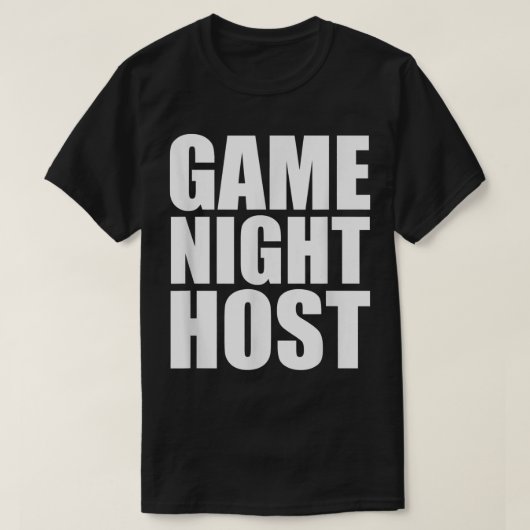 GAME NIGHT HOST Funny Board Video Game T-Shirt (Design vorne)