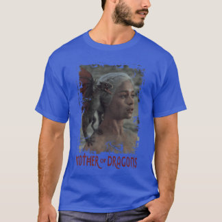 Game of Thrones Daenerys Targaryen Mutter der Drac T-Shirt