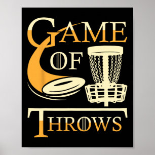 Game Of Throws - Disc Golf Spieler Flying Disc Gol Poster