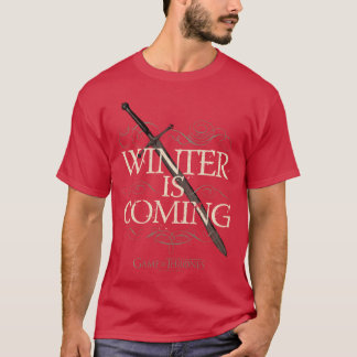 Game ofhrones Winter is Cominget gift T-Shirt