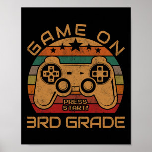 Game On 3rd Grade First Day Gamer Gabe zurück zu S Poster