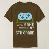Game on 5th Grade Lehrer Student glücklich wieder  T-Shirt (Design vorne)