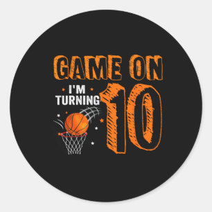 Game On I'm Turning 10 Basketball 10. Geburtstag B Runder Aufkleber