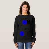 Game On Liebe Off Liebe Vibeses Artwork Sweatshirt (Vorne ganz)