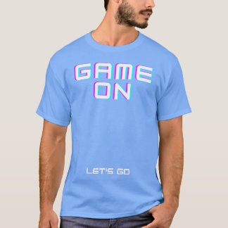 Game On Sports Geschenke für ihn für sie Geschenk T-Shirt